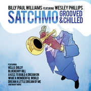 Satchmo Grooved & Chilled , Billy Paul Williams