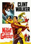 The Night of the Grizzly , Clint Walker