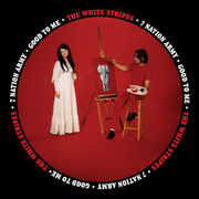 Seven Nation Army /  Good to Me , The White Stripes