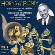 Horns Of Plenty, Vol. 1 , Stan Kenton