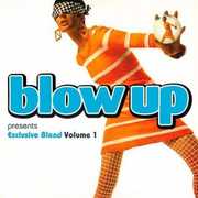 Blow Up Presents: Exclusive Blend, Vol. 1 , Various Artists