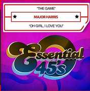 The Game /  Oh Girl, I Love You , Major Harris