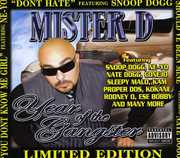 Year of the Gangster [Explicit Content] , Mister D