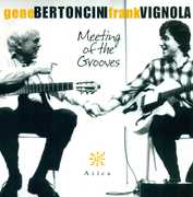 Meeting of the Grooves , Gene Bertoncini
