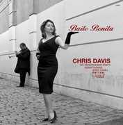 Baile Bonita , Chris Davis