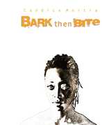 Bark Then Bite , Candice Anitra