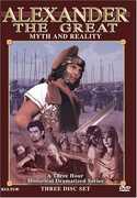 Alexander the Great: Myth and Reality 