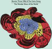 The Wonder Show Of The World , Bonnie "Prince" Billy
