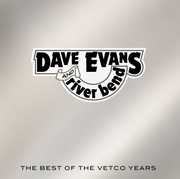 The Best Of The Vetco Years , Dave Evans