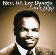 Family Affair , Rev. W. Leo Daniels