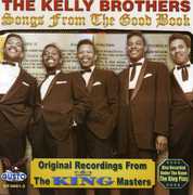 Songs from the Good Book , The Kelly Brothers