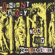 Not My Religion , Instant Agony