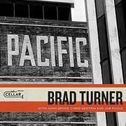 Pacific , Brad Turner