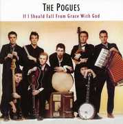 If I Should Fall from Grace with God [Import] , The Pogues