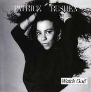 Watch Out , Patrice Rushen