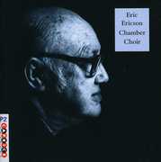Chamber Choir , Eric Ericson Chamber Choir