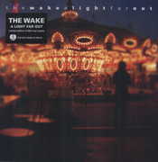 A Light Far Out , The Wake