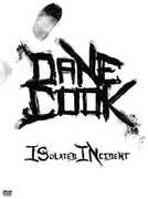 Isolated Incident , Dane Cook