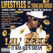 It Was All a Dream , Lil' Keke