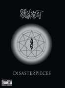 Disasterpieces [Explicit Content] , Slipknot