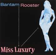 Miss Luxury , Bantam Rooster