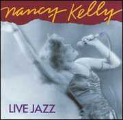 Live Jazz , Nancy Kelly