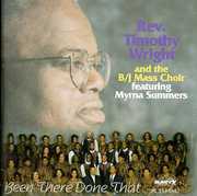 Been There Done That , Rev. Timothy Wright