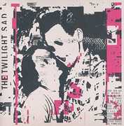 It Won't Be Like This All The Time , The Twilight Sad