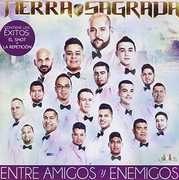 Entre Amigos Y Enemigos , Banda Tierra Sagrada