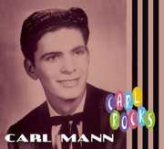 Carl Rocks , Carl Mann