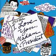 I Love You Madam President , Cast Recording