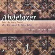 Abdelazer Suites Orchester Le Phenix/ John Holloway , Orchester Le Ph nix