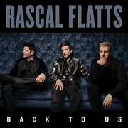 Back To Us , Rascal Flatts