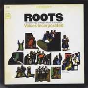 Roots: An Anthology of Negro Music in America , Voices Incorporated