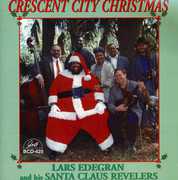 Crescent City Christmas , Lars Edegran