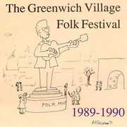 Greenwich Village Folk Festival 1989-1990 , Various Artists