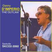 The Outlaw , Danny D'Imperio