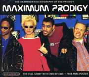 Maximum Prodigy , Prodigy