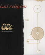 Process of Belief , Bad Religion