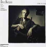 Come to Find , Doug MacLeod