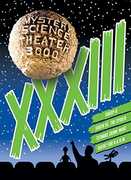 Mystery Science Theater 3000: Volume XXXIII 