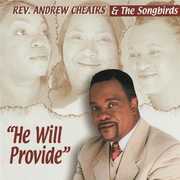 He Will Provide , Andrew Cheairs