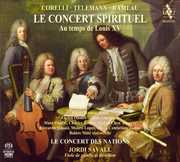 Concert Spirituel: Music from Time of Louis XV , Jordi Savall