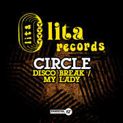 Disco Break /  My Lady , Circle