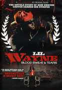 Blood, Sweat and Tears , Lil Wayne