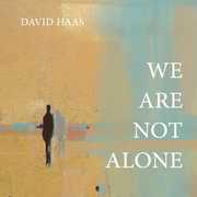 We Are Not Alone , David Haas