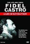 Fidel Castro: A Life of Revolution , Fidel Castro