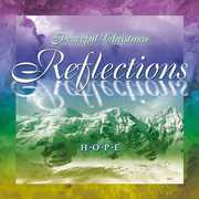 Hope , Peaceful Christmas Reflections