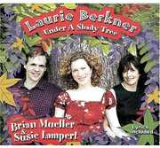 Under a Shady Tree , Laurie Berkner
