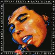 Street Life: 20 Greatest Hits [Import] , Bryan Ferry
